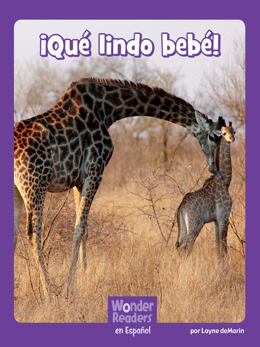 Title details for ¡ ¡Qué lindo bebé! by Layne deMarin - Available